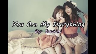 You Are My Everything - Davichi - Lyrics