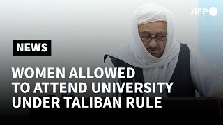 Women allowed to attend university under Taliban rule: acting minister | AFP