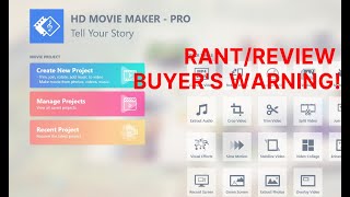 Do NOT buy HD Movie Maker PRO on Windows 10.