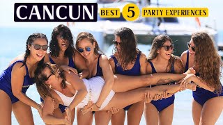 Cancun Nightlife Guide: Top 5 Unforgettable Party Experiences
