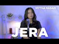 Jera - Agnez Mo (cover by Mytha Rasari)