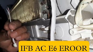 IFB AC E6 EROOR FAULT FINDING ESALY | AIr Conditioner Error Fault Finding | Hvac