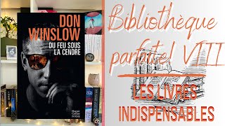 Bibliothèque Parfaite : Du feu sous la cendre - Don Winslow