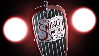 Swing In Spring 2022 || #SwingInSpring