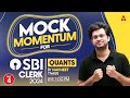 Mock Momentum for SBI Clerk 2024 | SBI Clerk Quant Strategy #4 | Quants By Navneet Tiwari