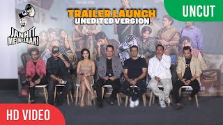 UNEDITED - Janhit Mein Jaari Official Trailer Launch | Nushrratt Bharuccha, Pavail G, Paritosh T