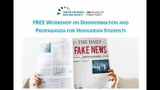 CMDS Workshop on Misinformation and Propaganda