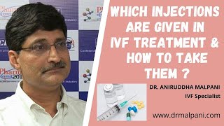 Which Injections are given in IVF Treatment& how to take them | Injections in IVF | IVF Treatment