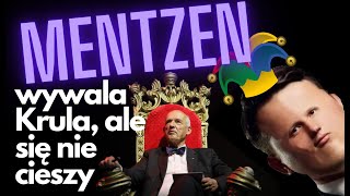 Mentzen zwala na Krula, ale się nie cieszy