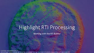 Highlight RTI Processing: Working with the RTI Builder