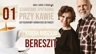 Szabatowe Spotkania przy Kawie – 01 Bereszit