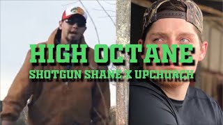 Upchurch and Shotgun Shane (High Octane)