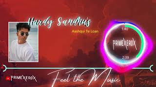 Aashiqui Te Loan | Hardy Sandhu | Latest Song | Trending Song | Songs Download link in Description |