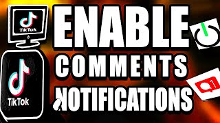 Enable Comments Notifications TikTok (Step by Step Guide – Full Tutorial)