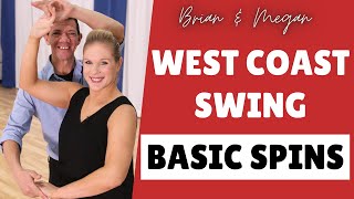 West Coast Swing Turns - WCS Spins for Beginners