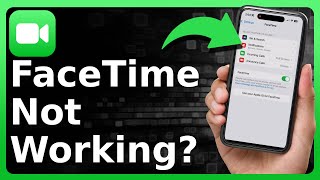 How To Fix Facetime Not Working On Iphone