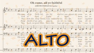 O Come All Ye Faithful | Alto