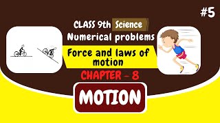 Numerical problems (Force and laws of motion) MDS PUBLIC SCHOOL, MADINA