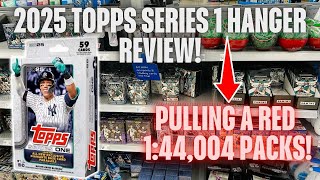 🚨PULLING SUPER RARE RED 1:44,004 PACKS! 2025 TOPPS SERIES ONE HANGER REVIEW! HANGERS HAVE BANGERS!