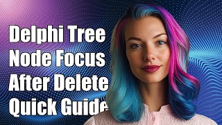 Delphi Virtual String Tree: Change Focus After Deleting a Node Tutorial