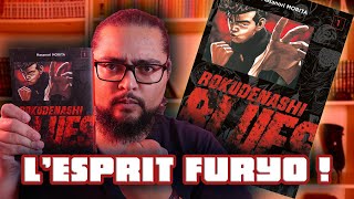 ROKUDENASHI BLUES | L'ESPRIT FURYO AUTHENTIQUE !