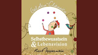 Selbstbewusstsein & Lebensvision 2