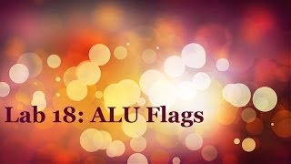 CIS 221: Lab 10 - ALU Flags