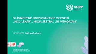 8. celoslovenská pacientska konferencia - Galavečer odovzdávanie ocenení Môj lekár a Moja sestra