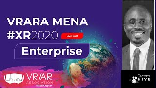 VRARA MENA #XR2020 Enterprise - Oladimeji CEO \u0026 Founder of Dreamhive