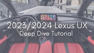 2023/2024 Lexus UX Deep Dive - Full Tutorial