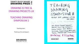 Drawing is Free & Drawing Projects UK - Teaching Drawing Symposium 2
