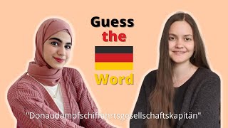 Guessing some German words! (hilarious!)