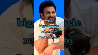 Top 5 biggest movie rejected by prabhas Anna 💕👑🔥 ll #shorts #prabhas #biggest