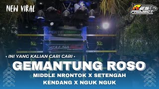 DJ GEMANTUNG ROSO SETENGAH KENDANG STYLE PARTY MIDDLE BASS NGUK NGUK PARGOY BY R29 PROJECT