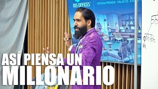 ASÍ PIENSA UN MILLONARIO| Carlos Muñoz