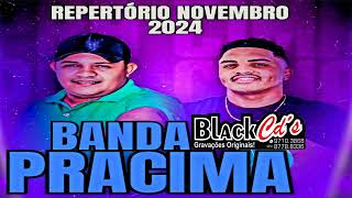 BANDA PRA CIMA CD NOVEMBRO 2024 PRA PAREDÃO BLACK CDS WATTS 085 997103868