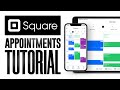 Square Appointments Tutorial 2026 (Step-By-Step)