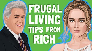 11 Frugal Living Habits YOU Can Learn From Rich People