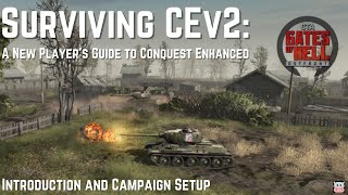 Surviving Conquest Enhanced: A Guide - Introduction to CE & Starting a Campaign