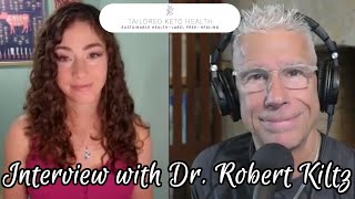 Interview with Dr. Robert Kiltz