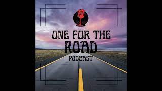 One For The Road Podcast Live Stream