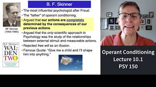 150 Lecture 10.1 Operant Conditioning and B.F. Skinner