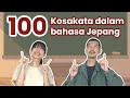 100 Kosakata Jepang Untuk Pemula (N5 dan N4)