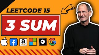 3 Sum: 15 - array technical interview @ apple, amazon, facebook, Google, microsoft, infosys, tiktok