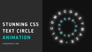 Stunning CSS Text Circle Animation