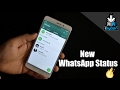 Hands on with Everything on the New WhatsApp Status Updates