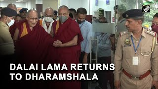 Dalai Lama returns to Dharamshala after concluding his visit to Ladakh and Delhi | India News