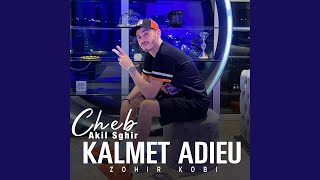 KALMET ADIEU