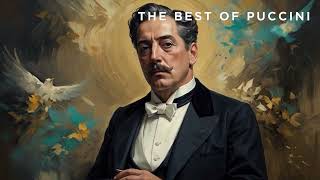 The Best of Puccini | Classical Music | Opera Music [100th Anniversary]