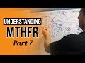 Understanding MTHFR and Methylation   Lesson 7